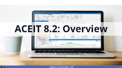 ACEIT 8.2 Overview